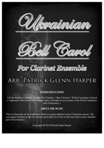 Ukrainian Bell Carol - for Clarinet Ensemble