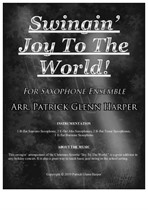 Swingin' Joy To The World - for Saxophone Ensemble